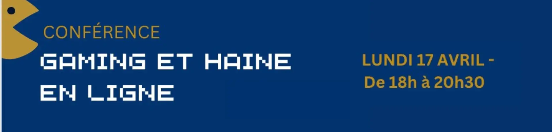 conférence gaming et haine en ligne