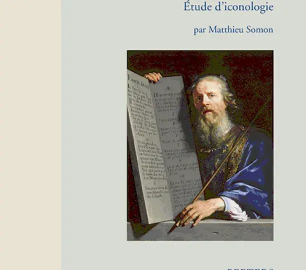 Imaginer Moïse à l'âge moderne en France (XVIe-XVIIIe siècles)